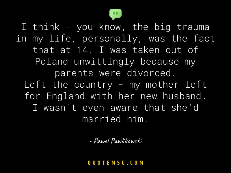 Image of Pawel Pawlikowski