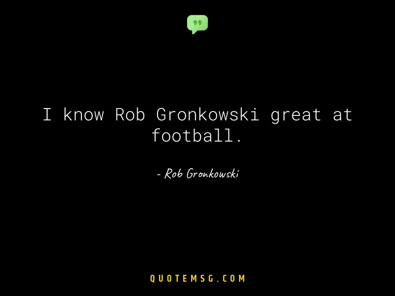 Image of Rob Gronkowski